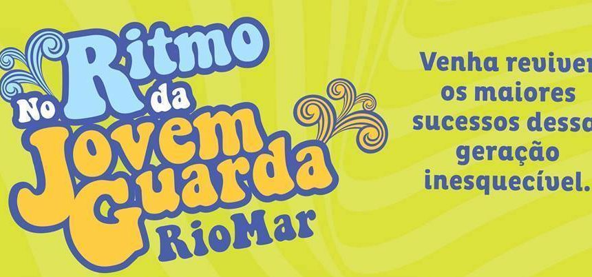 Dia do Idoso terá show de Jovem Guarda no RioMar